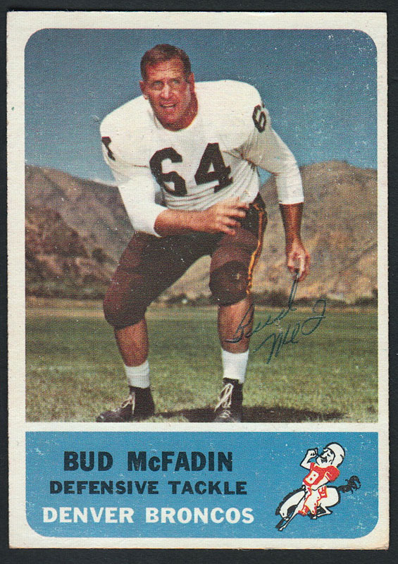 Bud McFadin 1962 Fleer #41 Autographed Football Card