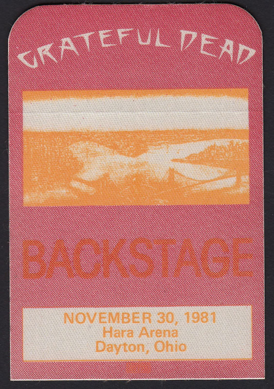 Grateful Dead 11/30/1981 Dayton OH Backstage Pass