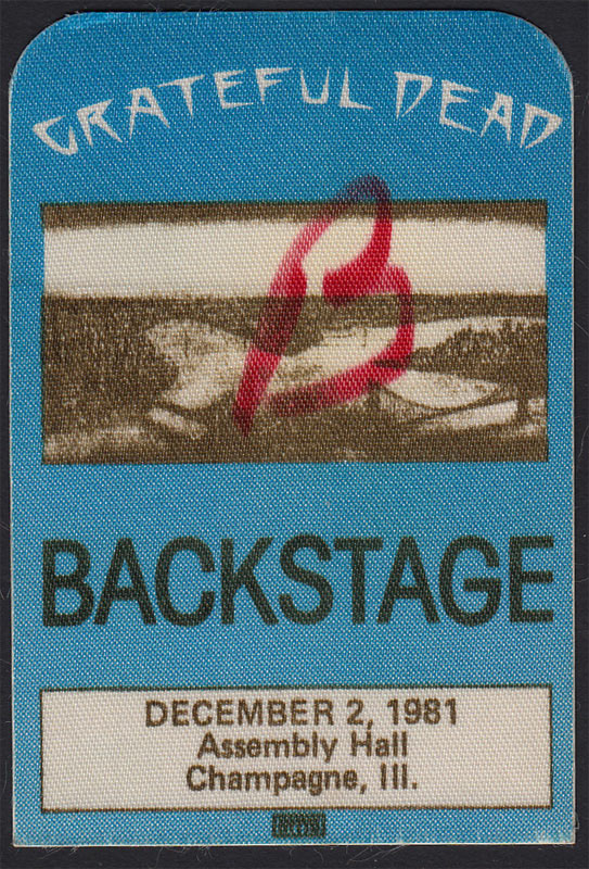Grateful Dead 12/2/1981 Champaign IL Backstage Pass