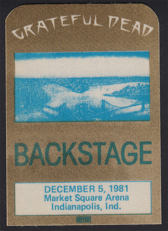 Grateful Dead 12/5/1981 Indianapolis Backstage Pass