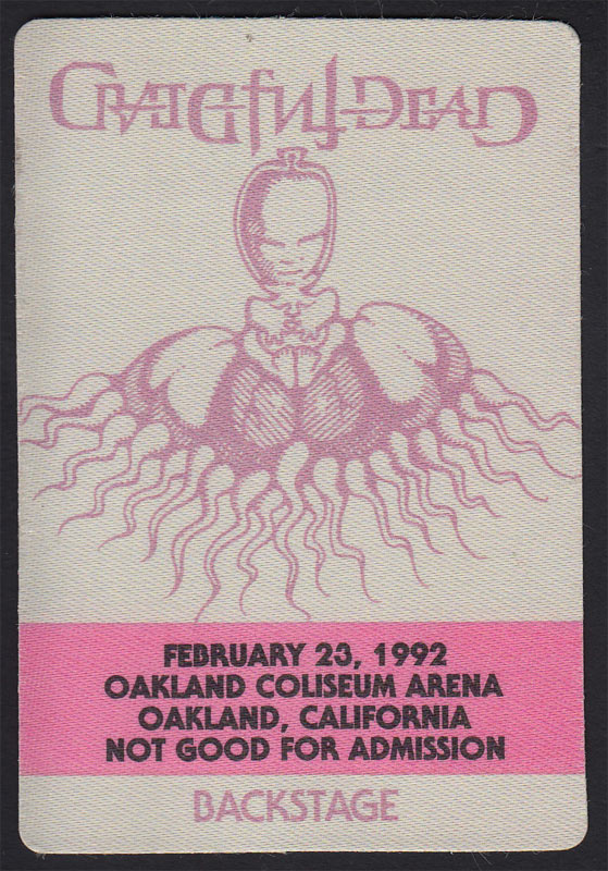 Rick Griffin Grateful Dead 2/23/1992 Oakland Backstage Pass