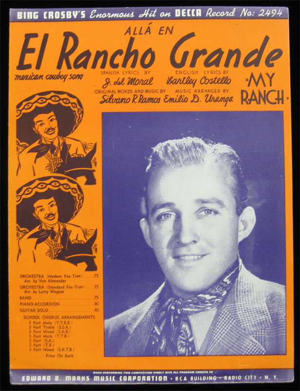 Bing Crosby El Rancho Grande Sheet Music