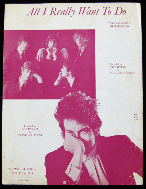Bob Dylan All I Really Want To Do Sheet Music