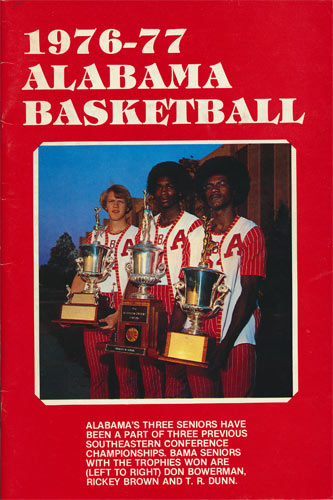 University of Alabama Crimson Tide 1976 - 1977 College Basketball Media Guide