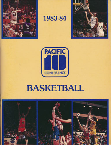 1983 - 1984 Pacific 10 Conference Pac-10 College Basketball Media Guide