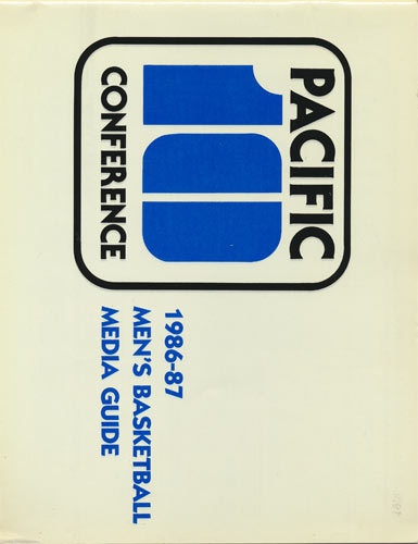 1986 - 1987 Pacific 10 Conference Pac-10 College Basketball Media Guide