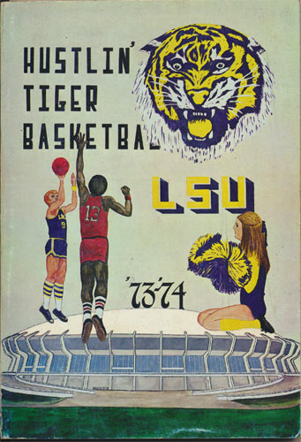 LSU 1973 - 1974 Basketball Media Guide