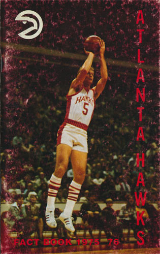 1975 - 1976 Hawks Basketball Media Guide