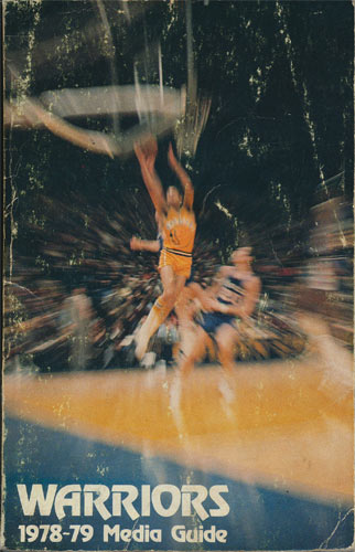 1978 - 1979 Warriors Basketball Media Guide