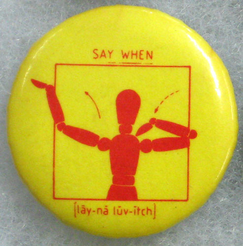 Lene Lovich Say When Button Pin