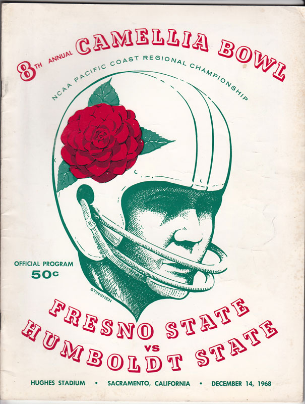 8th Annual Camellia Bowl Fresno State vs Humboldt State 1968 College Football Program