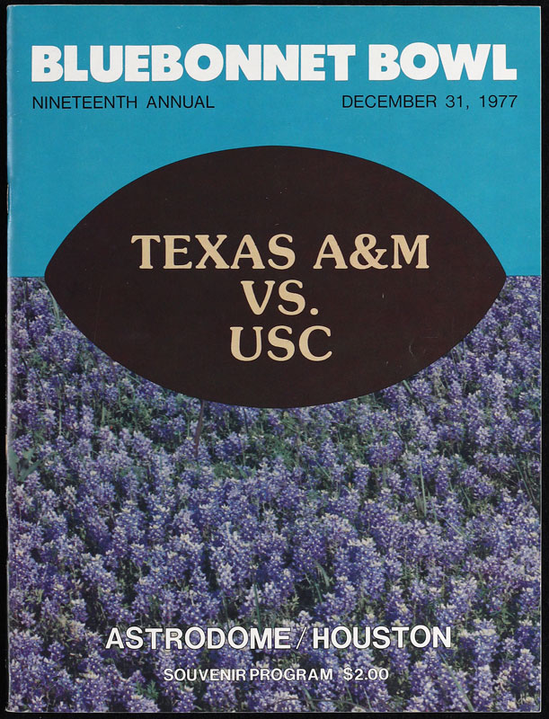 1977 19th Annual Bluebonnet Bowl Texas A&M vs USC College Football Program