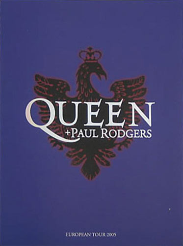 Queen and Paul Rodgers 2005 European Tour Concert Program