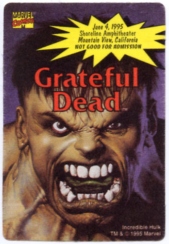 Grateful Dead 6/4/1995 Marvel Incredible Hulk Backstage Pass