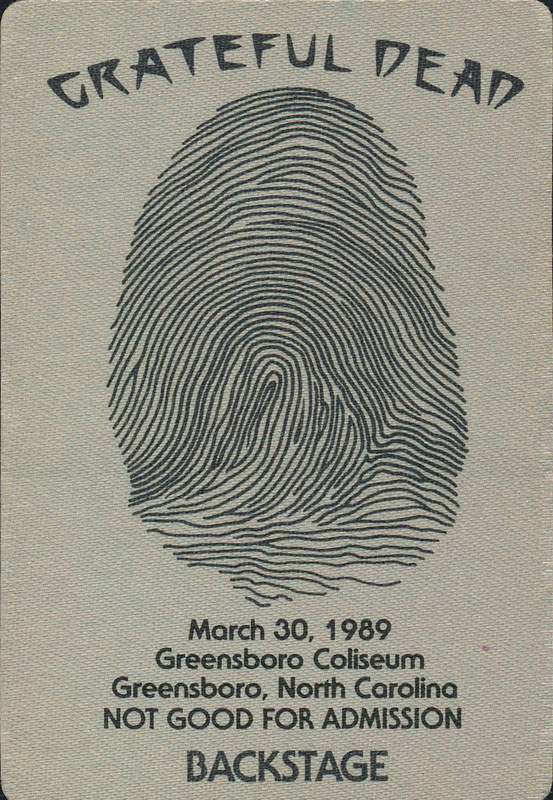 Grateful Dead 3/30/1989 Greensboro NC Backstage Pass
