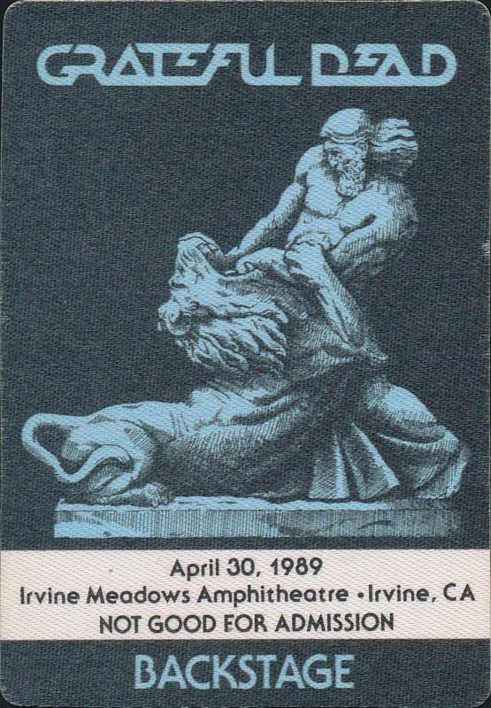 Grateful Dead 4/30/1989 Irvine CA Backstage Pass