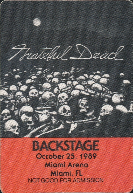 Grateful Dead 10/25/1989 Miami Backstage Pass