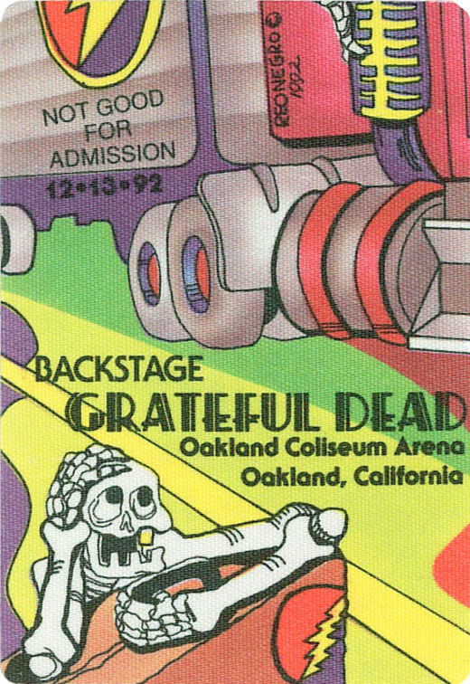 Reonegro Grateful Dead 12/13/1992 Oakland Backstage Pass