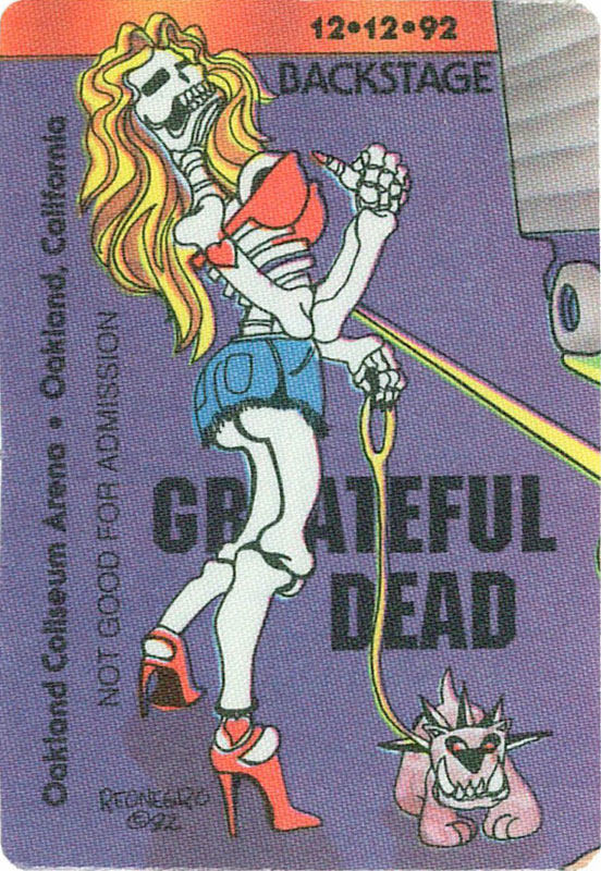 Reonegro Grateful Dead 12/12/1992 Oakland Backstage Pass