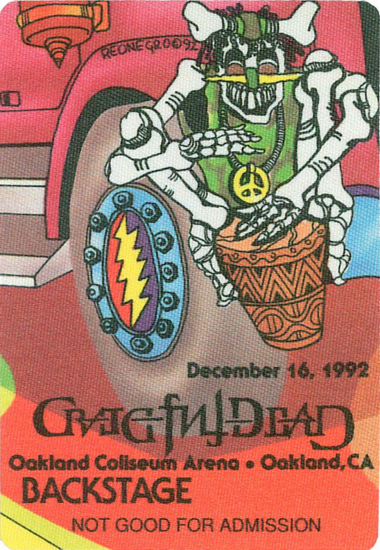 Reonegro Grateful Dead 12/16/1992 Oakland Backstage Pass