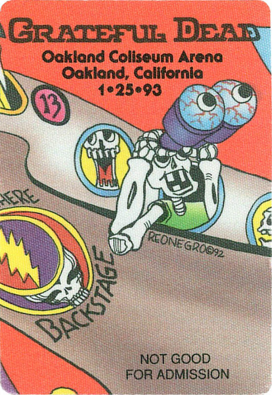 Reonegro Grateful Dead 1/25/1993 Oakland Backstage Pass