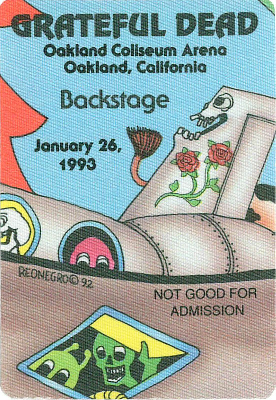 Reonegro Grateful Dead 1/26/1993 Oakland Backstage Pass