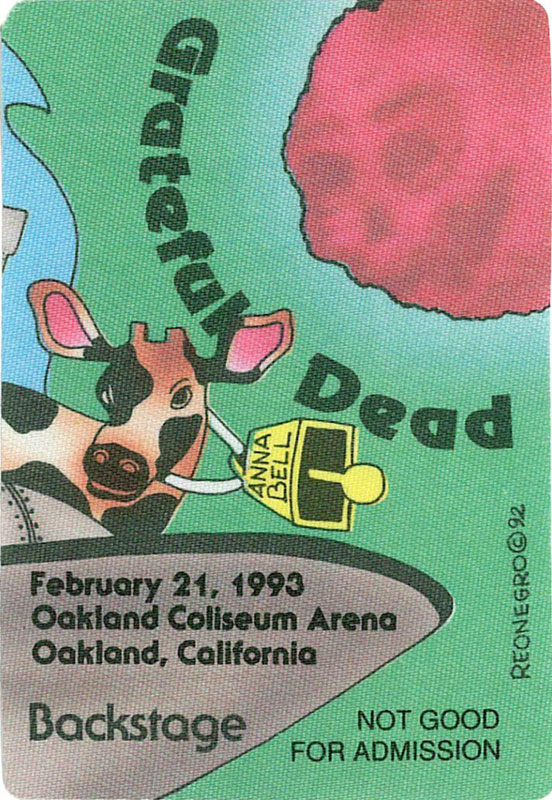 Reonegro Grateful Dead 2/21/1993 Oakland Backstage Pass