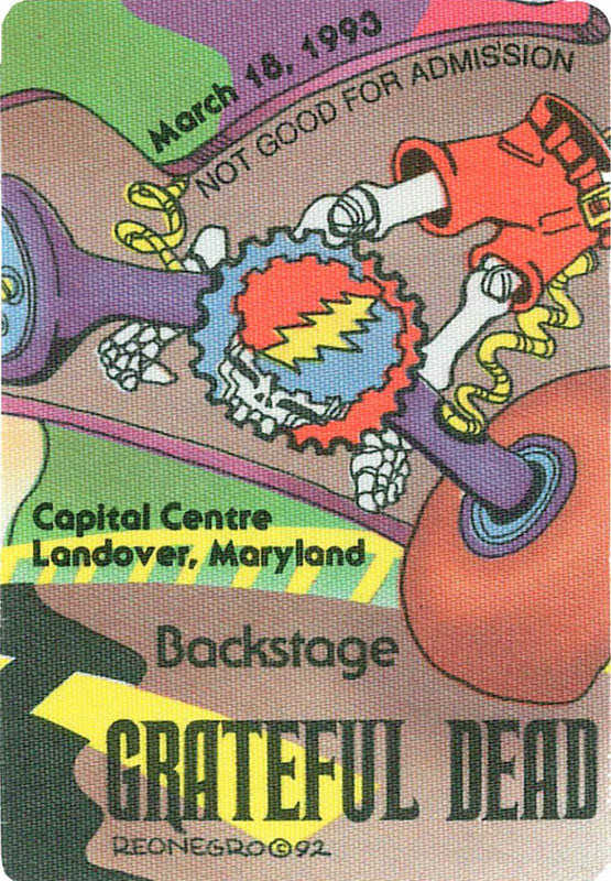 Reonegro Grateful Dead 3/18/1993 Washington DC Backstage Pass