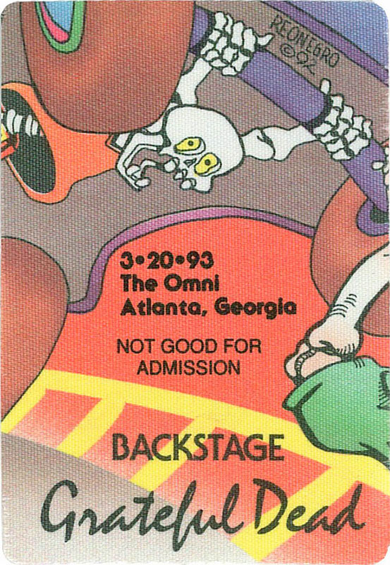 Reonegro Grateful Dead 3/20/1993 Atlanta Backstage Pass