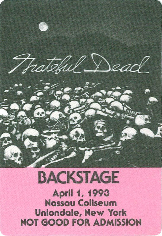 Grateful Dead 4/1/1993 Uniondale NY Backstage Pass