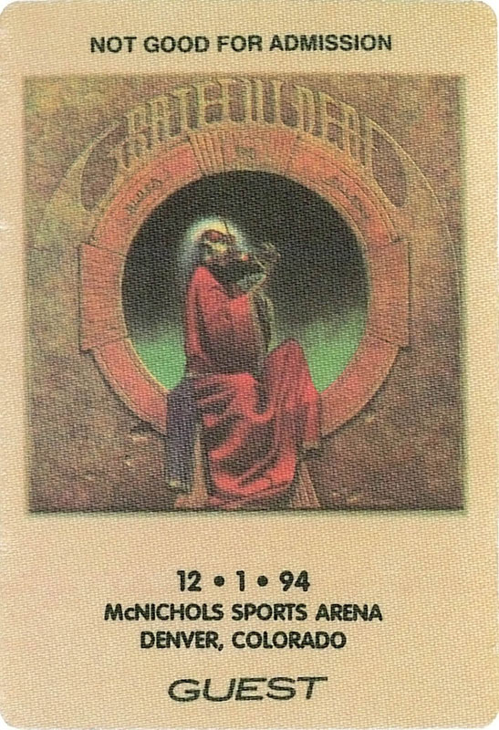Phillip Garris Grateful Dead 12/1/1994 Denver Backstage Pass