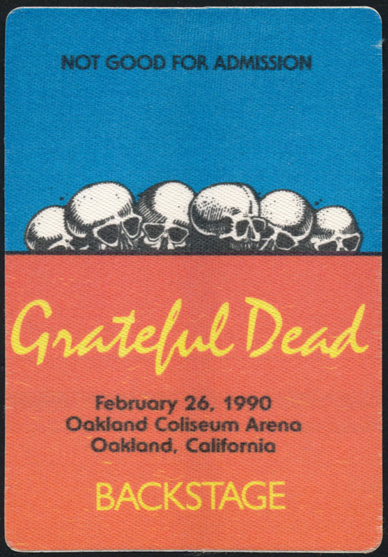 Rick Griffin Grateful Dead 2/26/1990 Oakland Backstage Pass