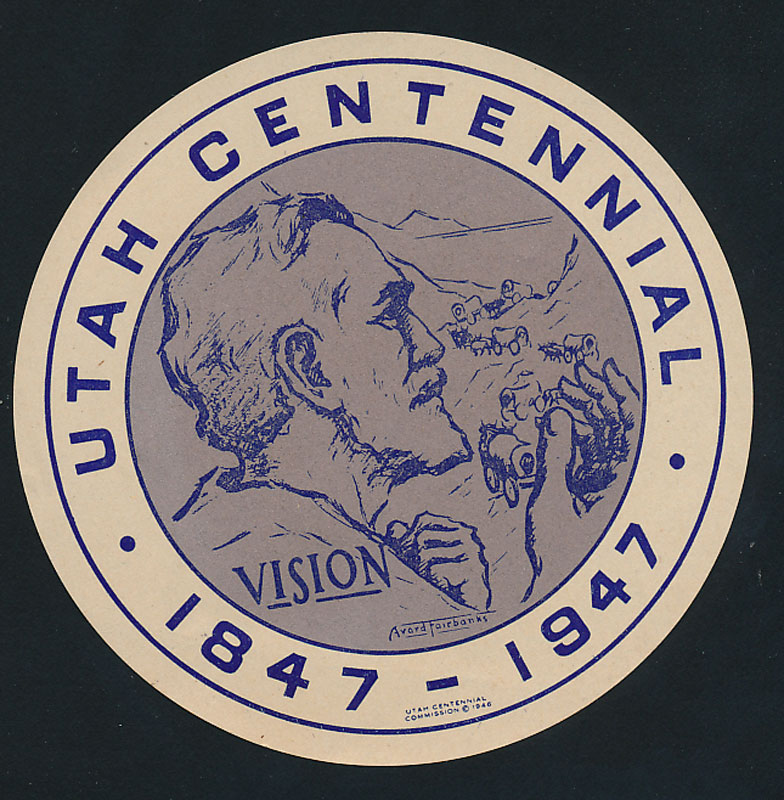 State of Utah Centennial 1847 - 1947 Sticker