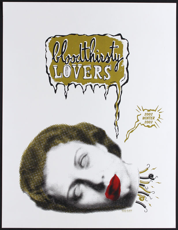 Thomas Scott (Eyenoise) Bloodthirsty Lovers 2002-2003 Winter Tour Poster