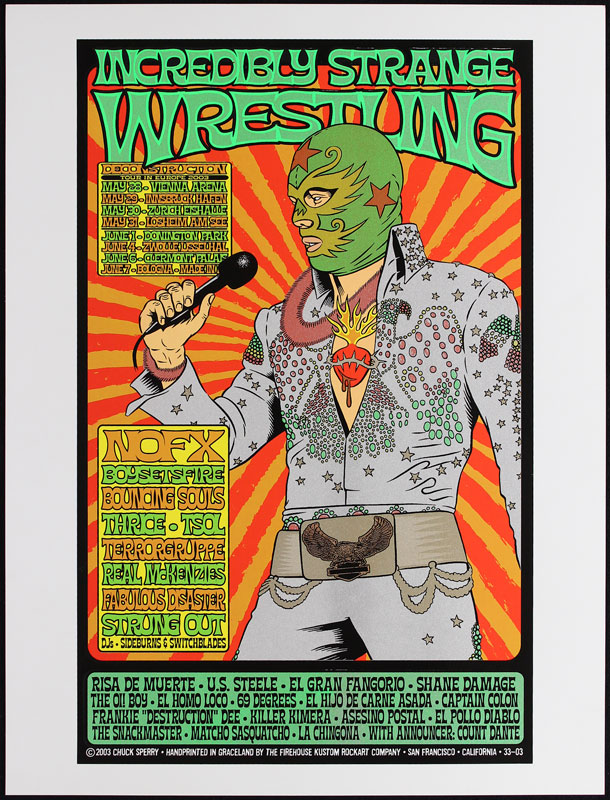 Chuck Sperry - Firehouse Incredibly Strange Wrestling NOFX Poster