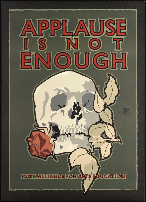 David Lance Goines Applause Is Not Enough Poster