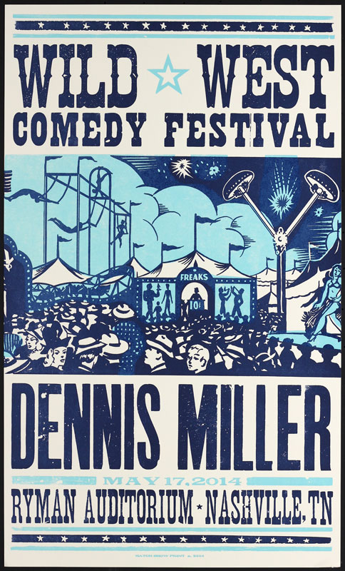 Hatch Show Print Wild West Comedy Festival Dennis Miller Poster