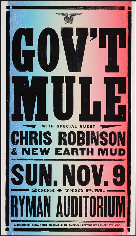 Hatch Show Print Gov't Mule and Chris Robinson at Ryman Auditorium Poster