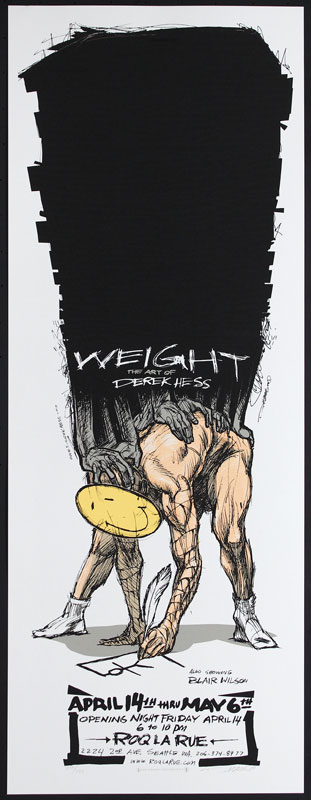 Derek Hess Weight - Derek Hess Art Exhibition Poster