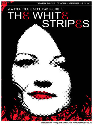 Rob Jones White Stripes LA 2003 Meg Poster