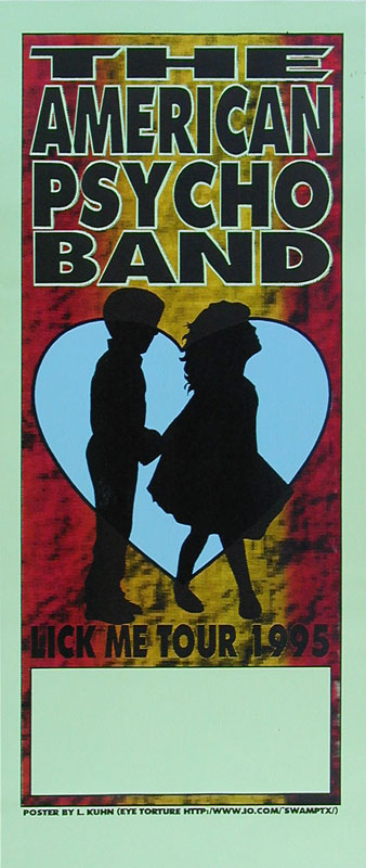 Lindsey Kuhn American Psycho Band - 1995 Kick Me Tour Poster