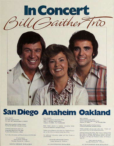 Bill Gaither Trio In Concert - San Diego Anaheim Oakland Poster