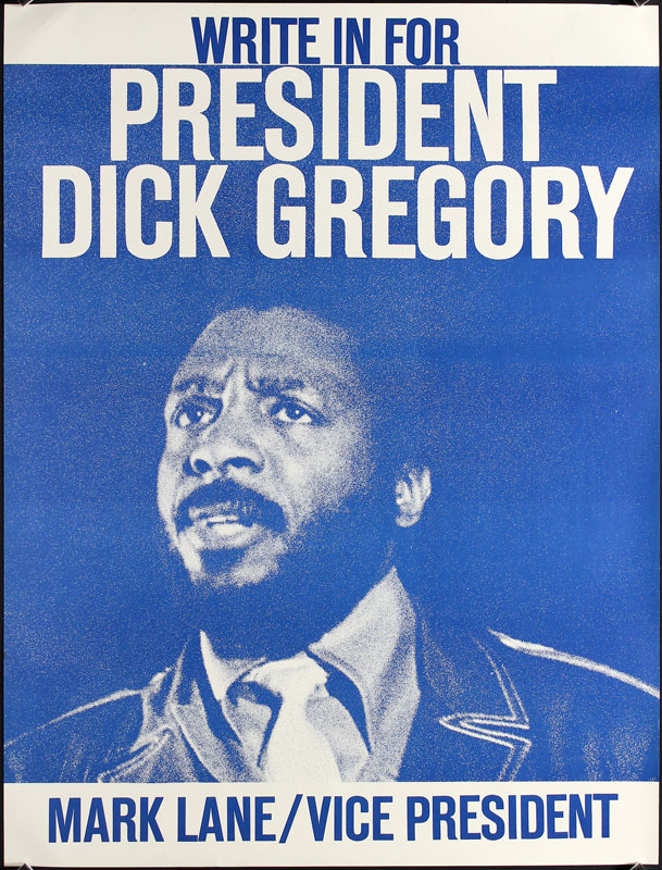Dick Gregory For President Campaign Poster