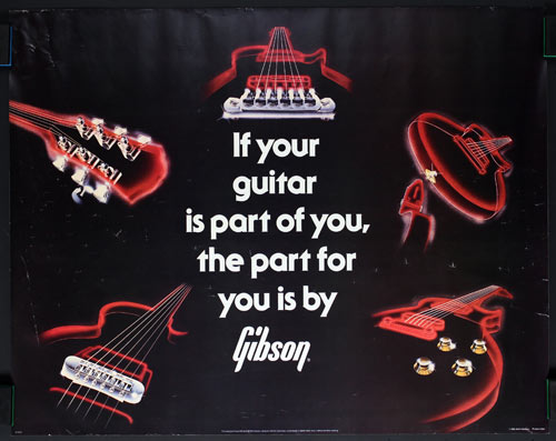Gibson If Your Guitar Is Part Of You... Promo Poster