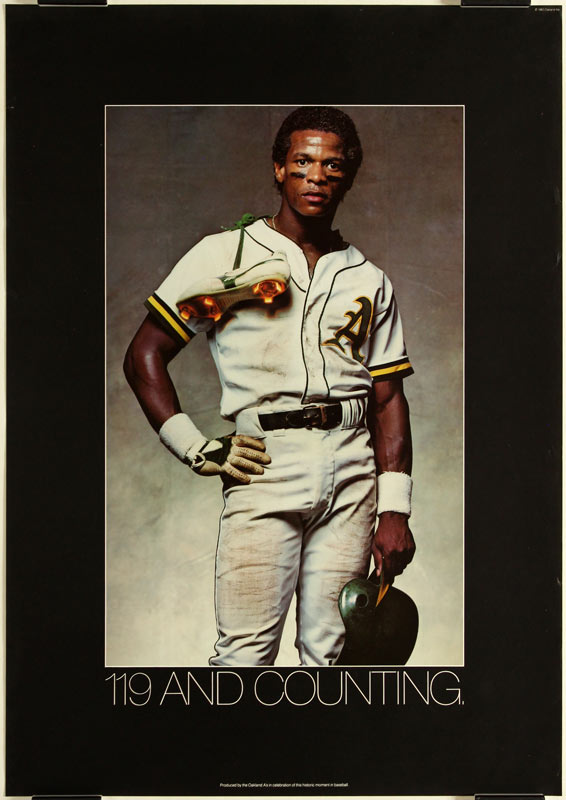 Oakland A's Rickey Henderson 119 and Counting Poster