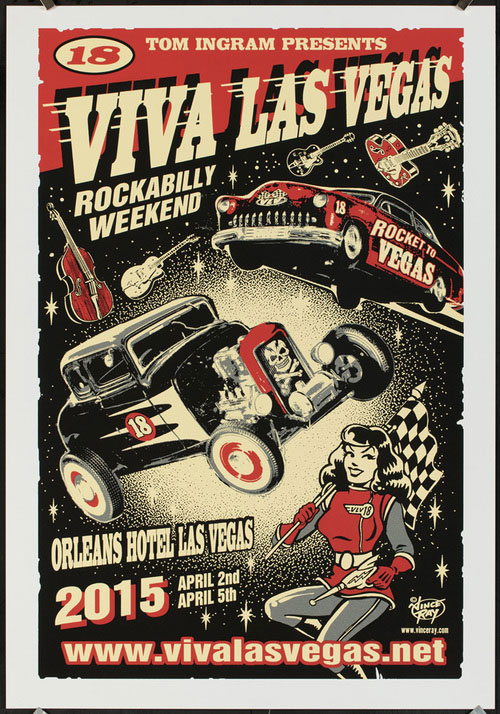 Vince Ray Viva Las Vegas Rockabilly Weekend 18 Poster