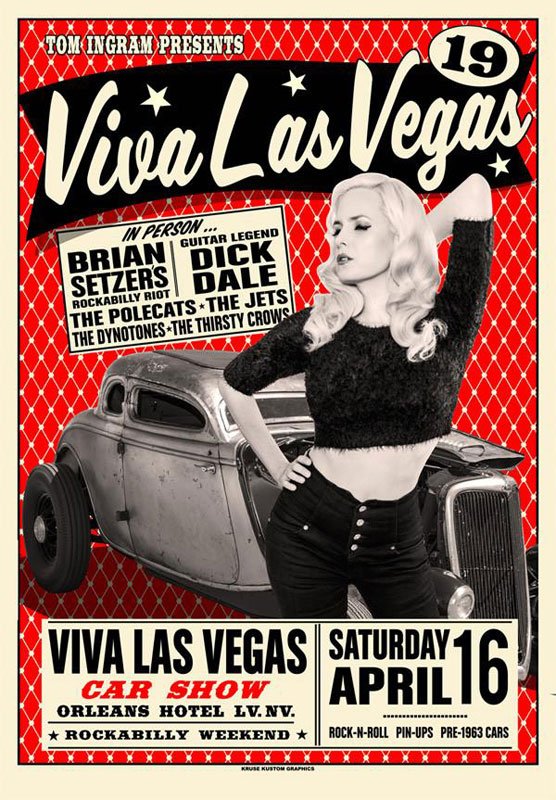 Rob Kruse Viva Las Vegas Rockabilly Weekend 19 Poster