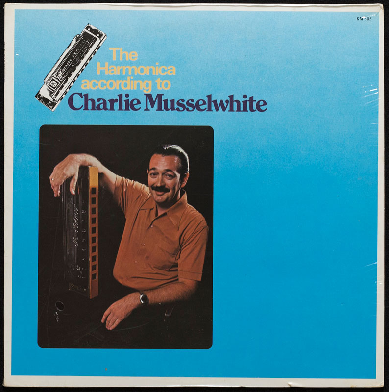 Charlie Musselwhite The Harmonica According to Sealed Vinyl LP