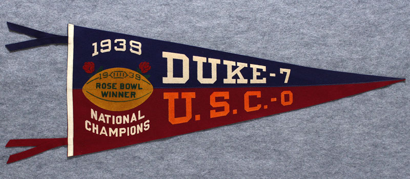 Rose Bowl 1939 - Duke 7 U.S.C. 0 Prototype Pennant