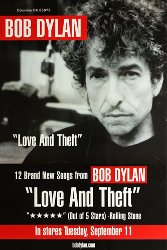 Bob Dylan Love and Theft Promo Poster